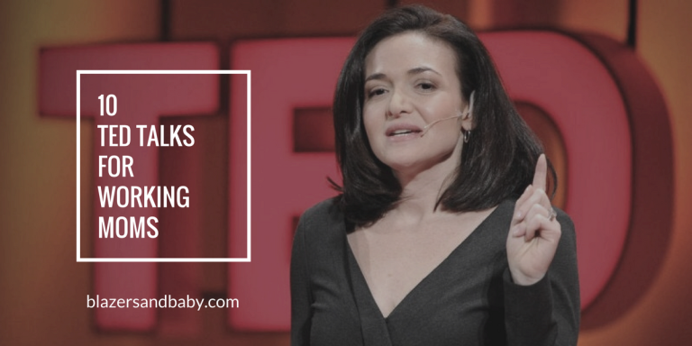 10 TED Talks You Should Watch As A Working Mom